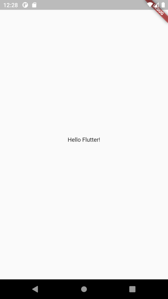 Flutter Hello World Screen